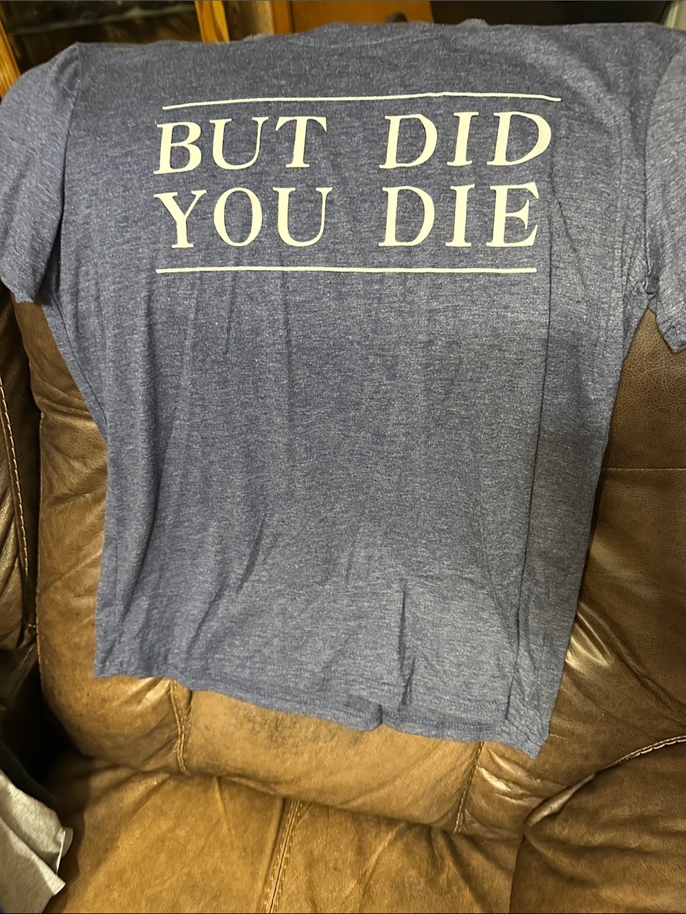 Men's Navy Graphic Tee - "BUT DID YOU DIE"